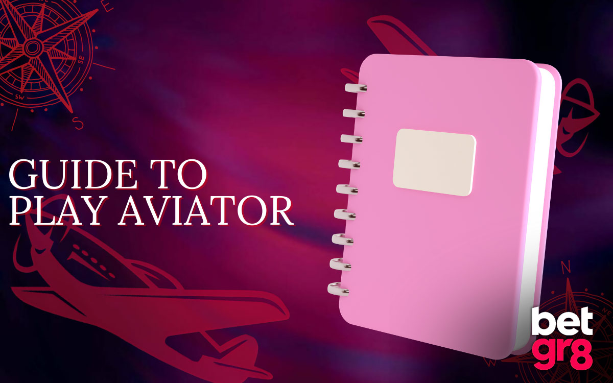 Betgr8 Step by step guide to the game Aviator