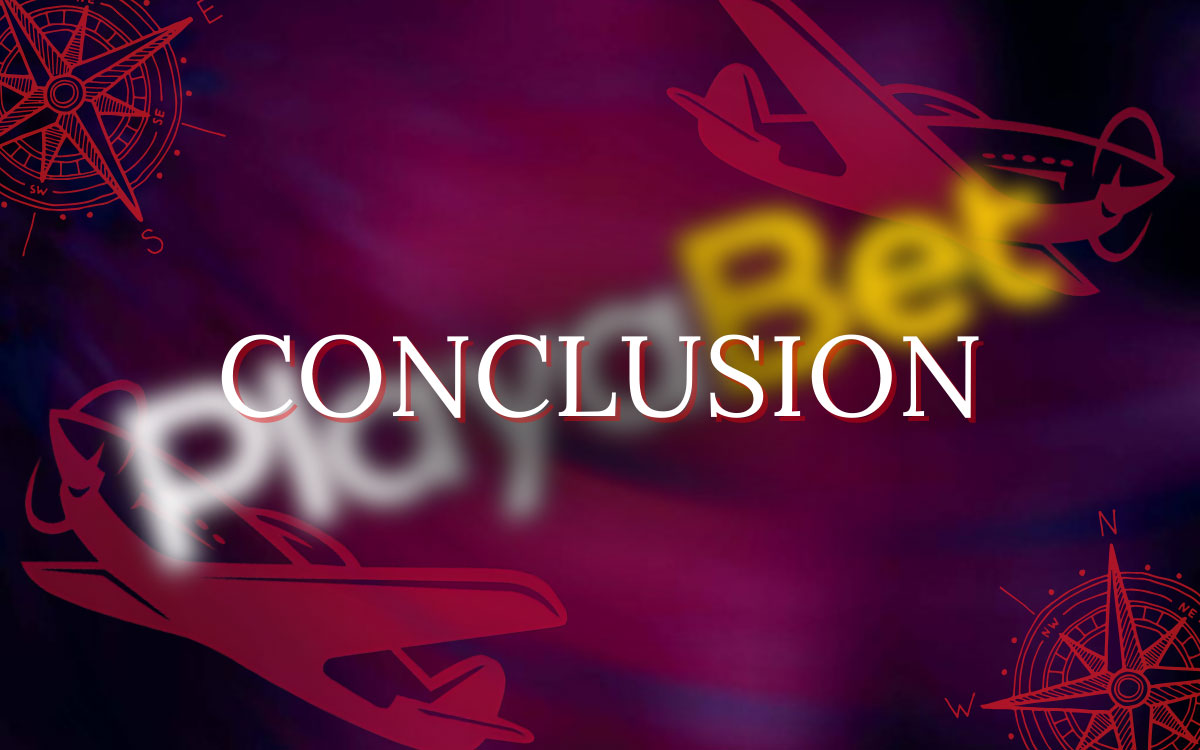 Playabet Conclusion